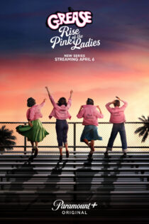 دانلود سریال Grease Rise of the Pink Ladies