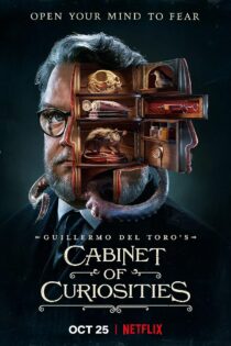 دانلود سریال Guillermo del Toro’s Cabinet of Curiosities