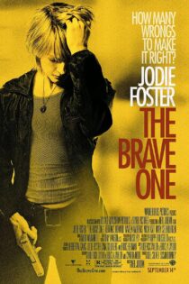 دانلود فیلم The Brave One 2007
