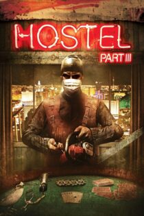 دانلود فیلم Hostel: Part III 2011