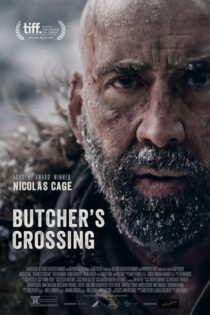 دانلود فیلم Butcher’s Crossing 2022