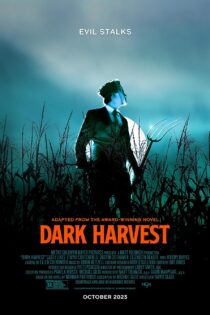 دانلود فیلم Dark Harvest 2023