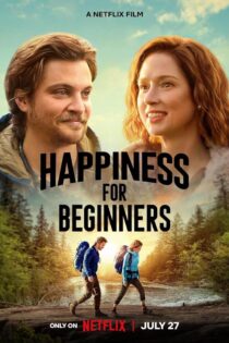 دانلود فیلم Happiness for Beginners 2023
